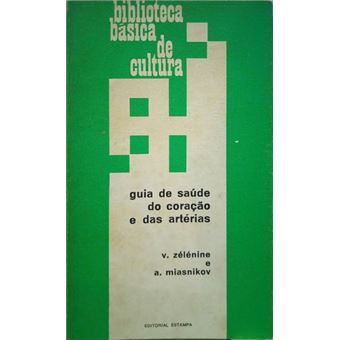 Guia de saúde do coração e das artérias. - 1