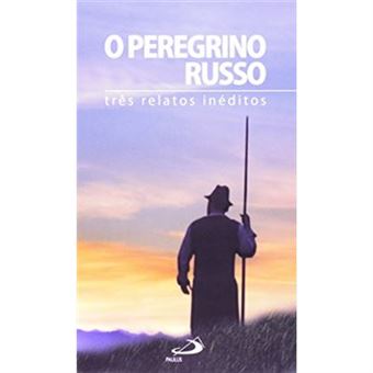 O Peregrino Russo - 1