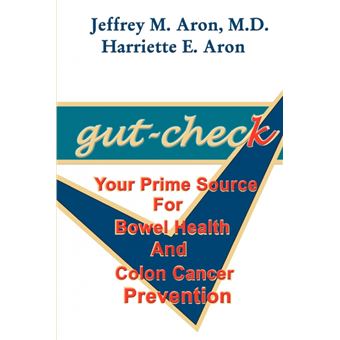 Gut-Check - Your Prime Source for Bowel Health and Colon Cancer Prevention - Paperback / softback - 2001 - 1