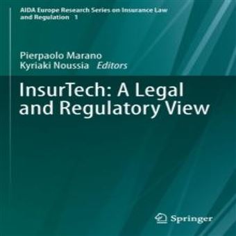 Insurtech A Legal And Regulatory View - 1