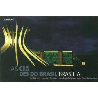 Brasilia - As Cidades Do Brasil - 1