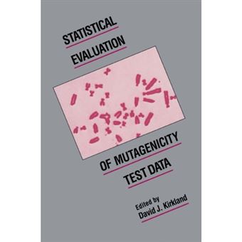 Statistical Evaluation of Mutagenicity Test Data - Paperback - 2008 - 1