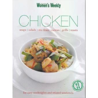Chicken Weeknights: Weeknights and Weekends (The Australian Women's Weekly Essentials) - 1