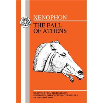" Fall of Athens - Selections from ""Hellenika"", I and II - Paperback - 1991" - 1
