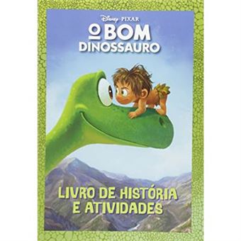 O Bom Dinossauro - Livro De História E Atividades - 1