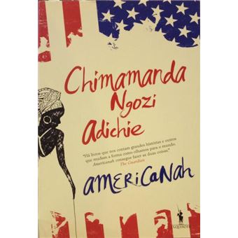 Americanah. [1.ª edição] - 1