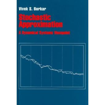 Stochastic Approximation - A Dynamical Systems Viewpoint - Hardback - 2008 - 1