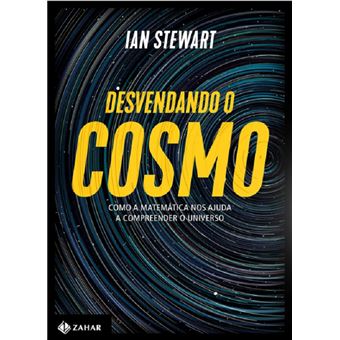 Desvendando o Cosmo: como a matemática nos ajuda a compreender o universo - 1