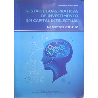 Gestão e boas práticas de investimento em capital intelectual no sector hoteleiro. - 1