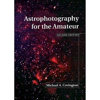 Astrophotography for the Amateur - Hardback - 1999 - 1