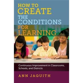 How to Create the Conditions for Learning - 1