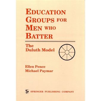 Education Groups for Men Who Batter - The Duluth Model - Paperback - 1993 - 1