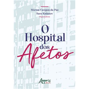 O Hospital dos Afetos - 1