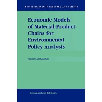Economic Models of Material-Product Chains for Environmental Policy Analysis - Paperback - 2010 - 1