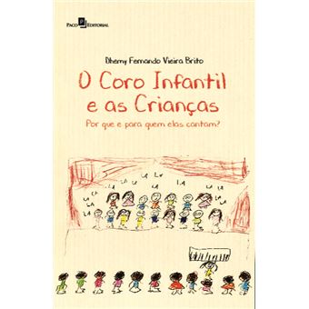 O Coro Infantil e as Crianças - 1