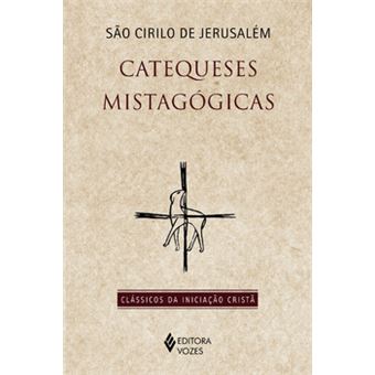 Catequeses Mistagógicas - 1