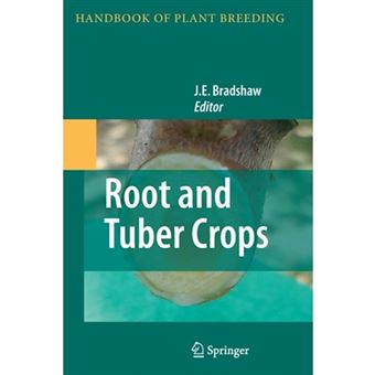 Root and Tuber Crops - Paperback - 2012 - 1