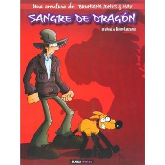 Bruniana Jones & Max, Sangre de dragÃ³n - 1