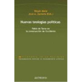 Nuevas teologías políticas - 1