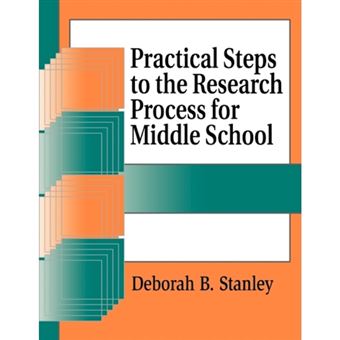 Practical Steps to the Research Process for Middle School - Paperback - 2001 - 1