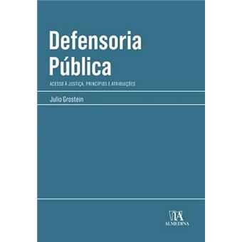 Defensoria Pública Acesso À Justiça, Princípios E Atribuições - 1