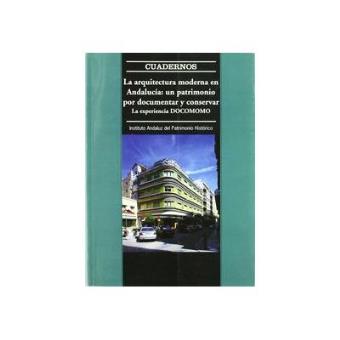La arquitectura moderna en Andalucía - 1
