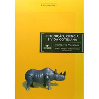 Cognição, Ciência E Vida Cotidiana - 1