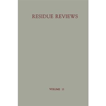 Residue Reviews - Residues of Pesticides and Other Foreign Chemicals in Foods and Feeds - Paperback / softback - 2012 - 1