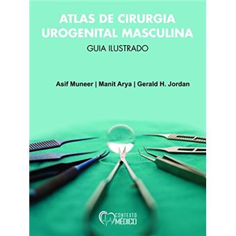 Atlas de Cirurgia Urogenital Masculina. Guia Ilustrado - 1
