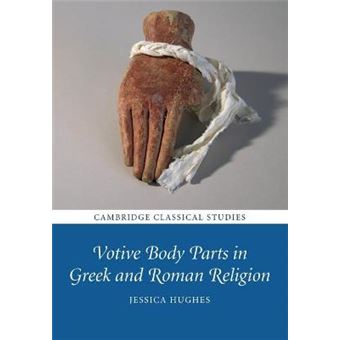 Votive Body Parts In Greek And Roman Religion - 1
