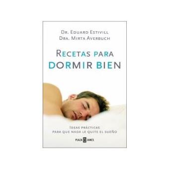 Recetas para dormir bien Ideas prácticas para que nada le quite el sue - 1