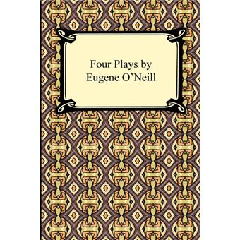 Four Plays By Eugene O'neill - 1