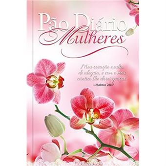 Pão Diário Mulheres: Meu Cântico - 1