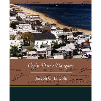 Cap'n Dan's Daughter - Paperback / softback - 2009 - 1