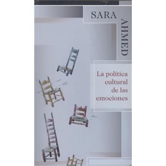 La Política Cultural De Las Emociones - 1