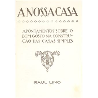 A nossa casa. [3.ª edição - encadernado] - 1