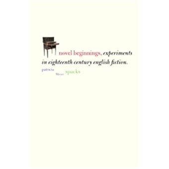 Novel Beginnings, Yale Guides To English Literature - 1
