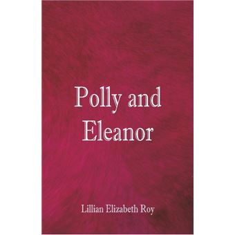 Polly And Eleanor - 1