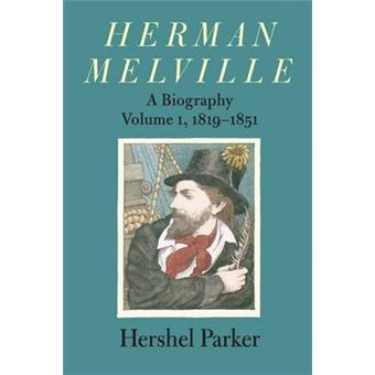 Herman Melville - A Biography - Paperback - 2005 - 1