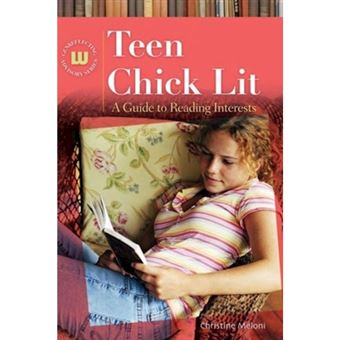 Teen Chick Lit - A Guide to Reading Interests - Hardback - 2009 - 1