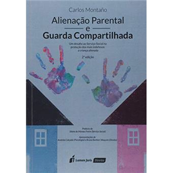 Alienação Parental E Guarda Compartilhada - 2ª Ed. - 2018 - 1