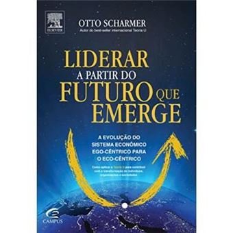 Liderar A Partir Do Futuro Que Emerge - 1