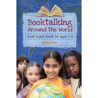 Booktalking Around the World - Great Global Reads - Paperback - 2010 - 1