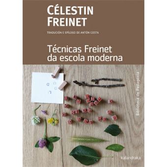 Tècnicas Freinet Da Escola Moderna - 1