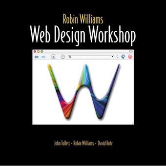 Robin Williams Web Design Workshop - Paperback - 2001 - 1
