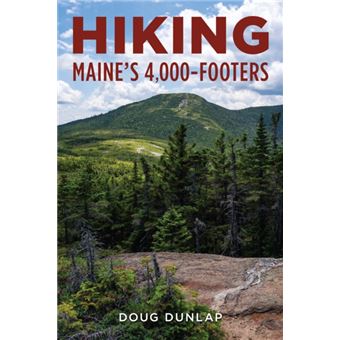 Hiking Maines 4000Footers - 1