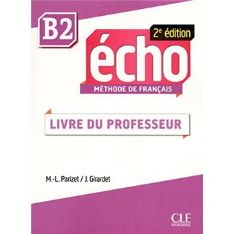 Echo B2 - Guide Pedagogique - 2E Edition - 1