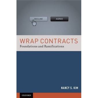 Wrap Contracts : Foundations and Ramifications - 1
