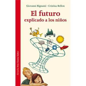El futuro explicado a los niños / The future explained to children - 1
