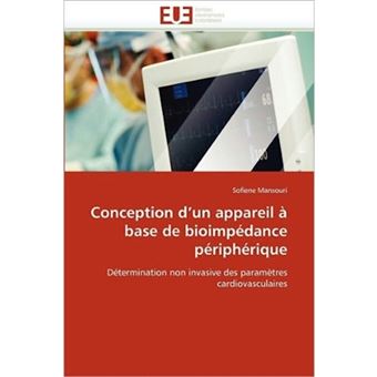 Conception D'Un Appareil a Base de Bioimpedance Peripherique - Paperback / softback - 2011 - 1